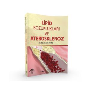 Lipid Bozuklukları ve Ateroskleroz