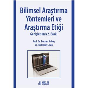 Bilimsel Araştırma Yöntemleri ve Araştırma Etiği Genişletilmiş 2. Baskı